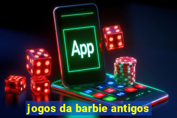 jogos da barbie antigos